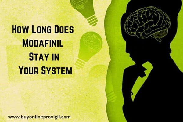 How Long Does Modafinil Stay